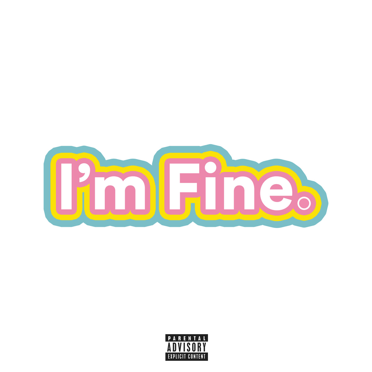 I'm Fine.