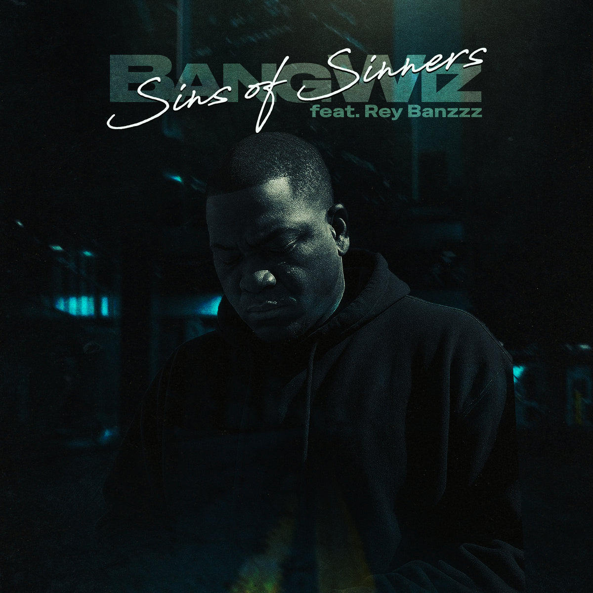 Sins of Sinners (feat. Rey Banzzz)